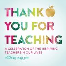 Thank You For Teaching Hardcover Book