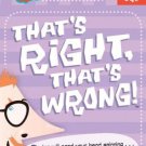 That's Right, That's Wrong!_ Level Three, Set One