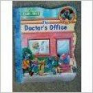 The Doctor's Office (Where Is the Puppy_) Sesame Street . Book.  Sarah Albee