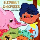 The Elephant Whisperer - Children's Book