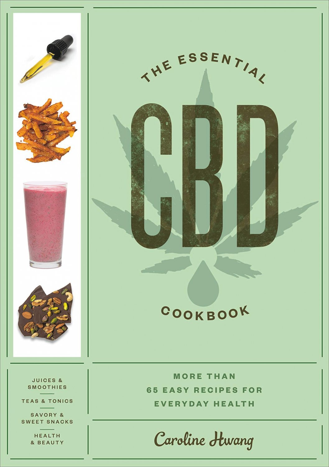 The Essential CBD Cookbook Paperback Book