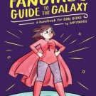 The Fangirl's Guide to the Galaxy _Hardcover Book