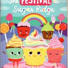 The Festival at Sugar Ridge - A Story with Moral Values - Children's Book