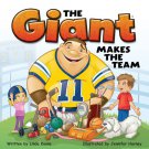The Giant Makes the Team Storybook, Grades K - 3