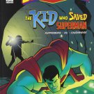 The Kid Who Saved Superman . Book.  Paul Kupperberg