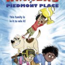 The Prizewinners of Piedmont Place