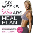 The Six Weeks to Sexy Abs Meal Plan