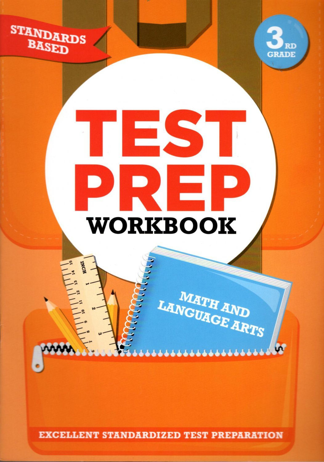 Third Grade Math & Language Arts Test Prep Workbook (Aligned with Common Core Standards)-v4