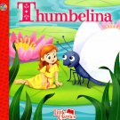 Thumbelina - The Little Classics collection - Classic Fairy Tales