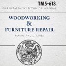 War Department Technical Manual - Woodworking & Furniture Repair Paperback Book