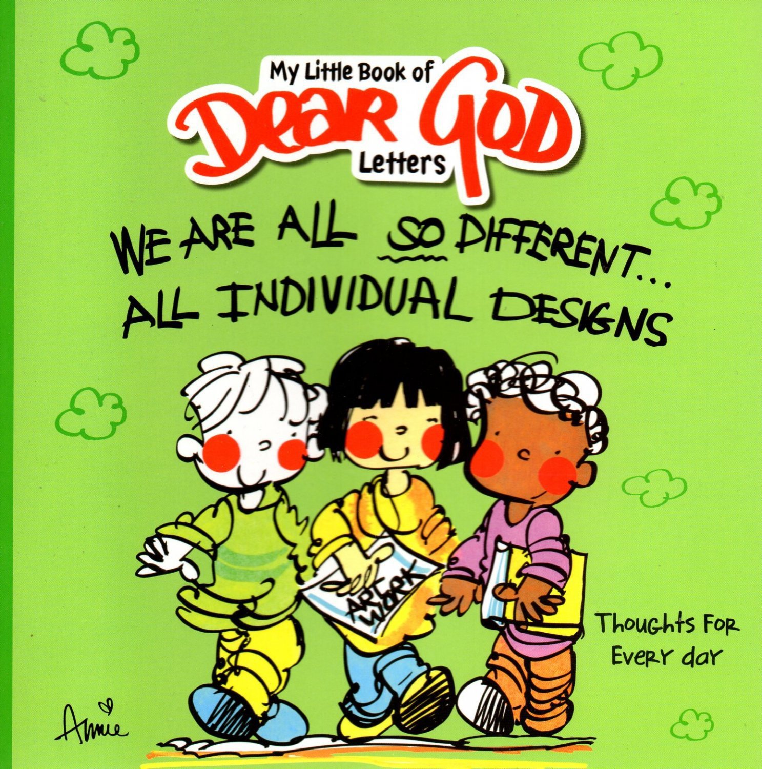 We Are All So Different...All Individual Designs - (My Little Book of Dear God Letters)
