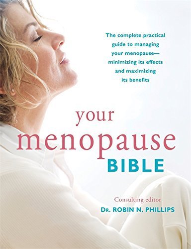 Your Menopause Bible_ The complete practical guide to managing your menopause