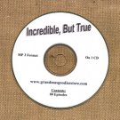 OLD TIME RADIO SHOWS  INCRESIBLE, BUT TRUE  80  EPS. ON CD OTR