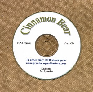OLD TIME RADIO SHOWS  CINNAMON BEAR 24 EPS. ON CD OTR
