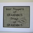 Burlap Printed Wall Art Sign "What Happens at Grandma's stays at Grandma's