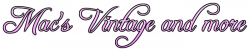 Mac's Vintage & More