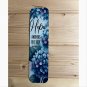 Hope Anchors the Soul Blue Hydrangea Bookmark 8 Inch