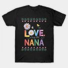 I Love Being Called Nana Daisy Flower Cute Mother'S Day T-Shirt I Love Being Called Nana Daisy Flower Cute Mother'S Day T-Shirt