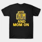 Mother Mode On T-Shirt Mother Mode On T-Shirt