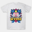 Master Of The Mom Iverse T-Shirt