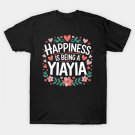 Happiness Is Being A Yiayia Funny Mother'S Day Grandma T-Shirt Happiness Is Being A Yiayia Funny Mother'S Day Grandma T-Shirt