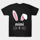 Mimi Bunny Rabbit Face Family Group Easter Mother'S Day T-Shirt Mimi Bunny Rabbit Face Family Group Easter Mother'S Day T-Shirt