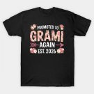 Promoted To Grami Again 2026 Cute Flower Mother'S Day T-Shirt Promoted To Grami Again 2026 Cute Flower Mother'S Day T-Shirt