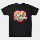 Super Mommy ¨C Unstoppable & Strong ,Hero Power T-Shirt Super Mommy ¨C Unstoppable & Strong ,Hero Power T-Shirt