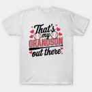 That'S My Grandson Out There Baseball Grandma Mother'S Day T-Shirt That'S My Grandson Out There Baseball Grandma Mother'S Day T-Shirt