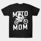 Moto Mom Womens Motocross Dirt Bike Mother'S Day T-Shirt Moto Mom Womens Motocross Dirt Bike Mother'S Day T-Shirt
