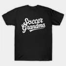Funny Soccer Grandma Soccer Lover Mother'S Day T-Shirt Funny Soccer Grandma Soccer Lover Mother'S Day T-Shirt