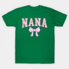 Nana Coquette Bow Pink Aesthetic Mother'S Day Grandma Life T-Shirt Nana Coquette Bow Pink Aesthetic Mother'S Day Grandma Life T-Shirt