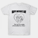 Happy Mother'S Day T-Shirt