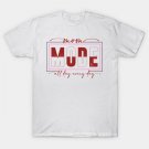 Mom Mode ¨C All Day Every Day Bold Quote Design T-Shirt