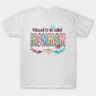 Blessed To Be Called Mommom Floral Mother'S Day T-Shirt T-Shirt
