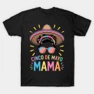 Cinco De Mayo Mama Messy Bun Hair Mexican Mom Mothers Day T-Shirt Cinco De Mayo Mama Messy Bun Hair Mexican Mom Mothers Day T-Shirt