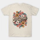 Retro Floral Mama - Mother'S Day T-Shirt