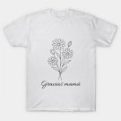 Thank You Mom - Spanish Version T-Shirt