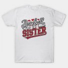 Baseball Lover Sister Mothers Day T-Shirt Baseball Lover Sister Mothers Day T-Shirt