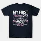 Mummy Est. 2022. Simple Typography Design Perfect For The New Mum Or Mum To Be. T-Shirt