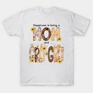 Happiness Is Being A Mom A Gra-Gra Happy Mother T-Shirt Happiness Is Being A Mom A Gra-Gra Happy Mother T-Shirt