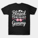 Blessed To Be Called Gammy Mother'S Day Grandma T-Shirt