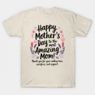 Happy Mother¡¯S Day To The Best Mom ¨C Heartfelt Floral Design T-Shirt