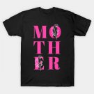 Mother Typography, Mommy Gifts T-Shirt