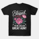 Blessed To Be Called Great Aunt Mother'S Day T-Shirt