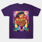 Thanks For Being My Everything T-Shirt