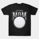 Golf Mom For Mothers Day Gift Ideas T-Shirt
