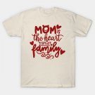 Heart Of Family / T-Shirt
