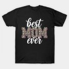 Best Mom Ever Leopard Mother'S Day T-Shirt
