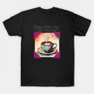 Moms Deserve The Best Of Both Worlds: Coffee & Appreciation. Happy Mother'S Day! (Motivation And Ins Moms Deserve The Best Of Both Worlds: Coffee & Appreciation. Happy Mother'S Day! (Motivation And Ins